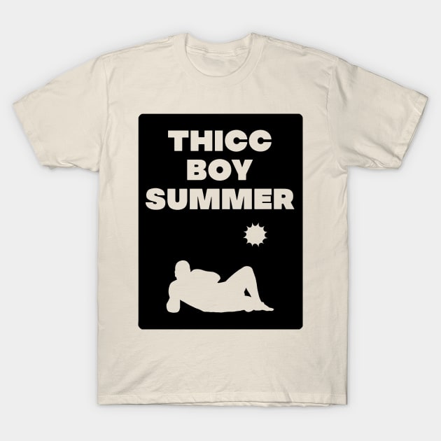 Thicc Boy Summer T-Shirt by vouch wiry
